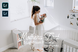 Mothers First Lightroom Presets