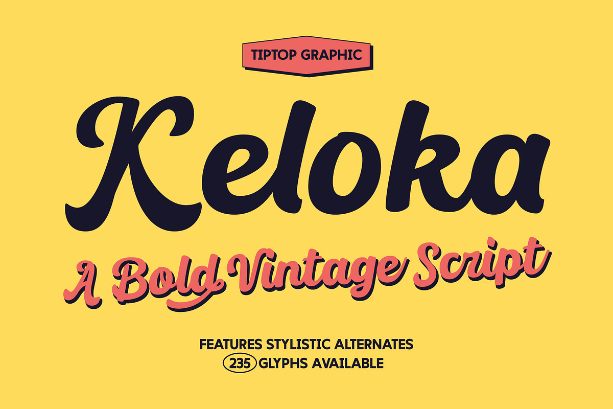 Keloka – Bold Vintage Script Font, a Script Font by Tiptop Graphic (Photo 1 of 10)