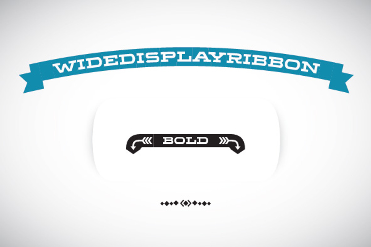 WideDisplayRibbon Bold