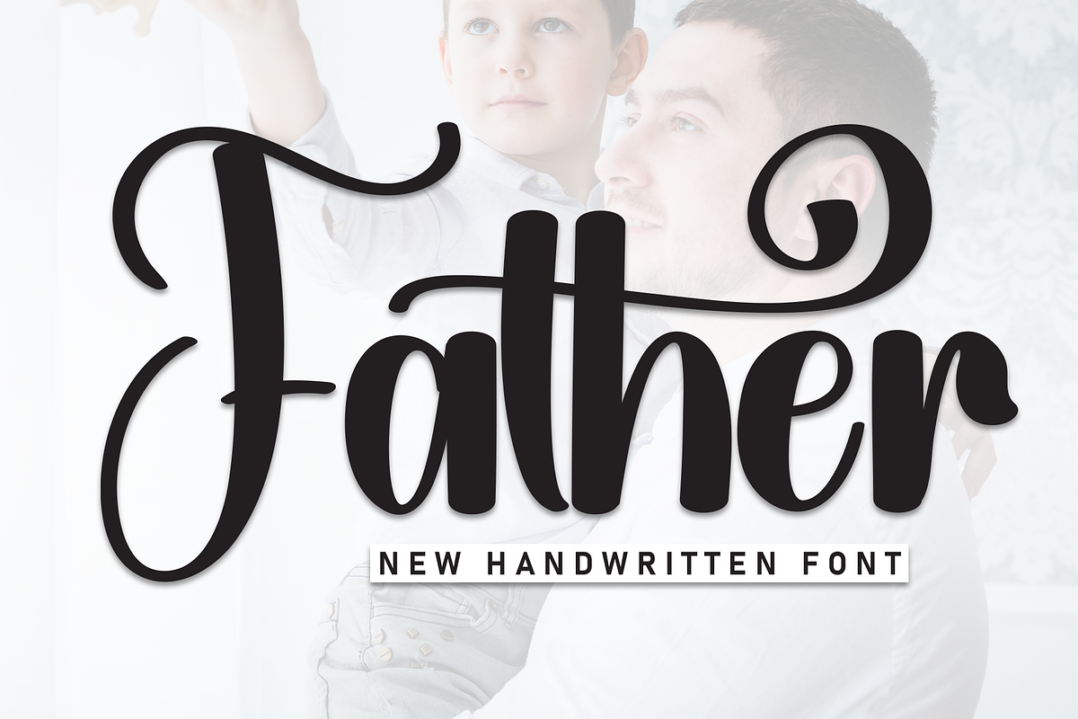 Father | Script Font, a Handwritten Font by Scratchones (Photo 1 of 9)