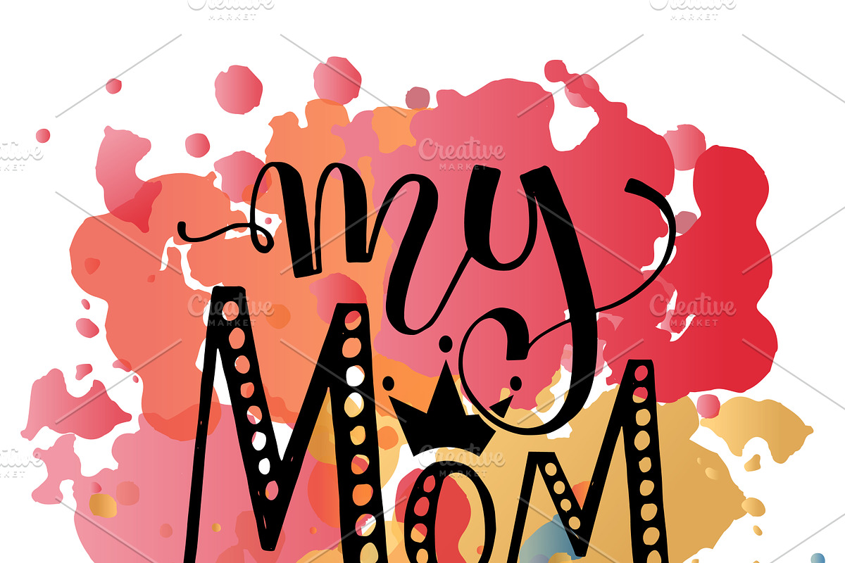 My Mom is the Best Watercolor Card, a Templates & Theme by Svetlana Kurako (Photo 2 of 2)