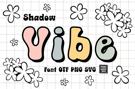 Vibe Shadow OTF PNG SVG