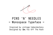 Pins N Needles Monospace Font, a Sans Serif Font by Off The Rack © (Thumbnail 1 of 7)