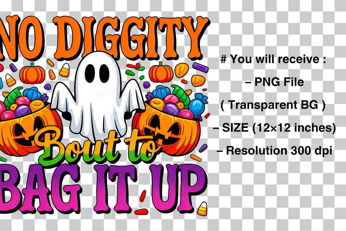 Halloween PNG, No Diggity Bout PNG, a Graphic by Clipart Bloom (Photo 2 of 2)