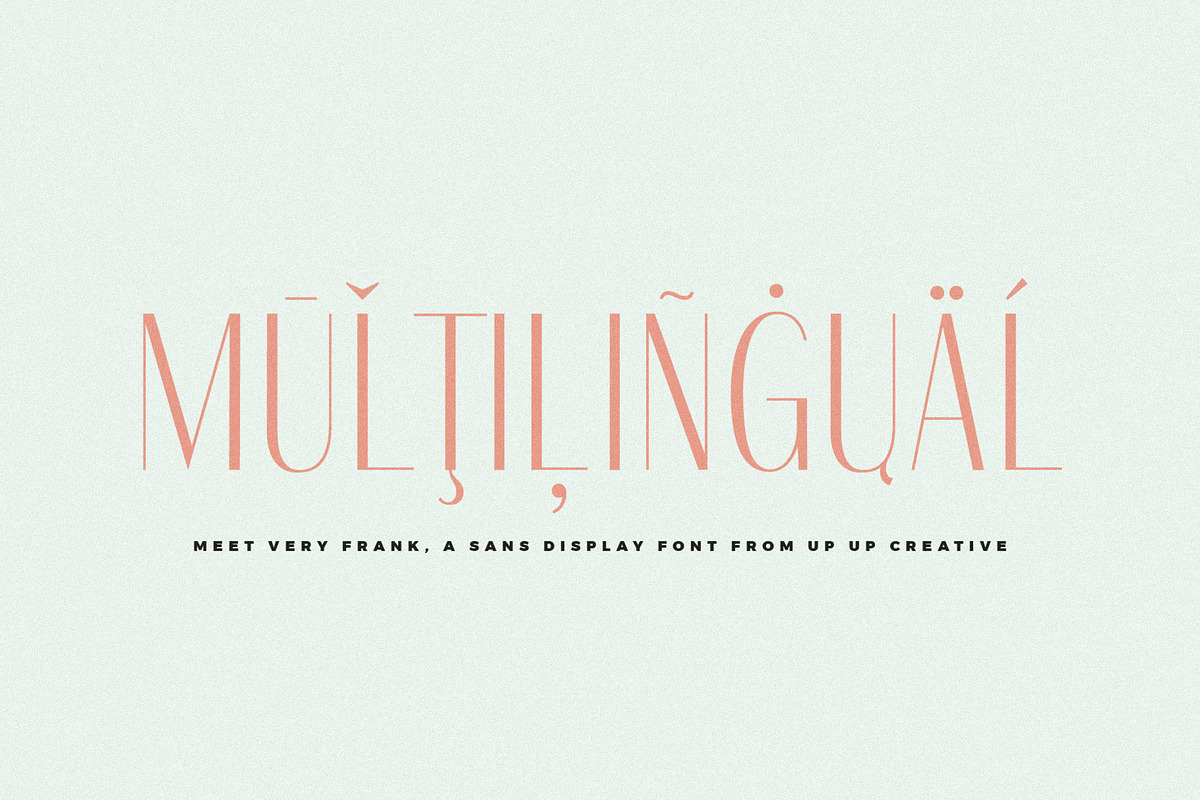 Very Frank, A Condensed Sans, a Sans Serif Font by Up Up Creative (Photo 15 of 16)