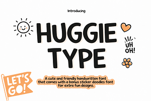 Huggie Type, a Handwritten Font by cocodesign