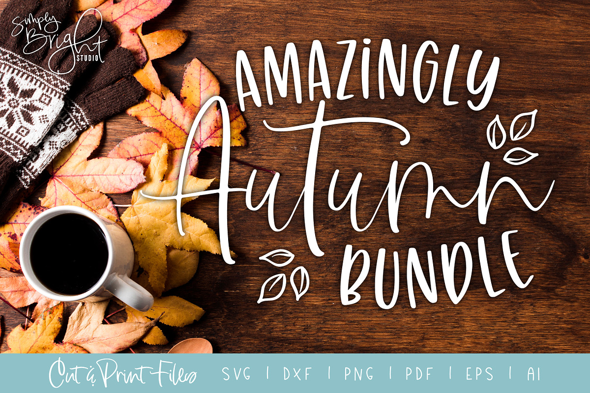 Amazingly Autumn SVG Bundle, an Illustration by Simply Bright Studio (Photo 1 of 4)