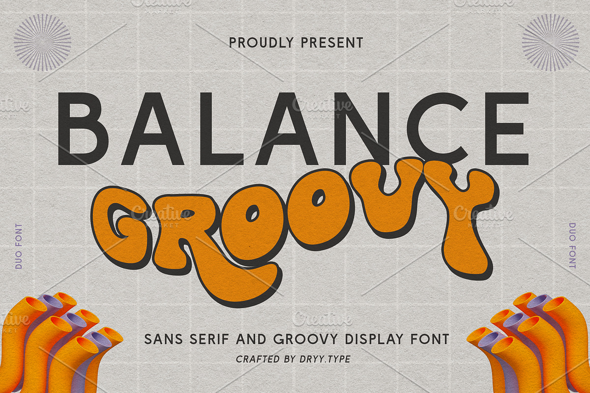 Balance Groovy - Duo font, a Sans Serif Font by Dryy.type (Photo 1 of 8)