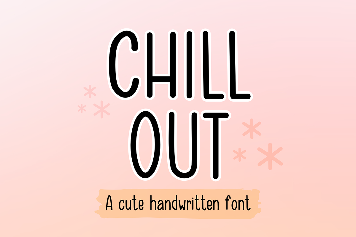 Chill Out Cute Handwritten Font, a Handwritten Font by Lalava Studio (Photo 1 of 8)