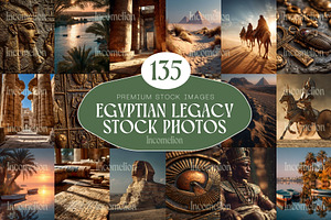 135 Egyptian Legacy Stock Photos, an Arts & Entertainment Photo by Incomelion