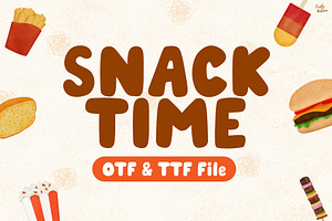 Snack Time | Chubby Handwriting font, a Handwritten Font by LivelyAutumn11.11