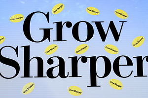 Grow Sharper -display Font