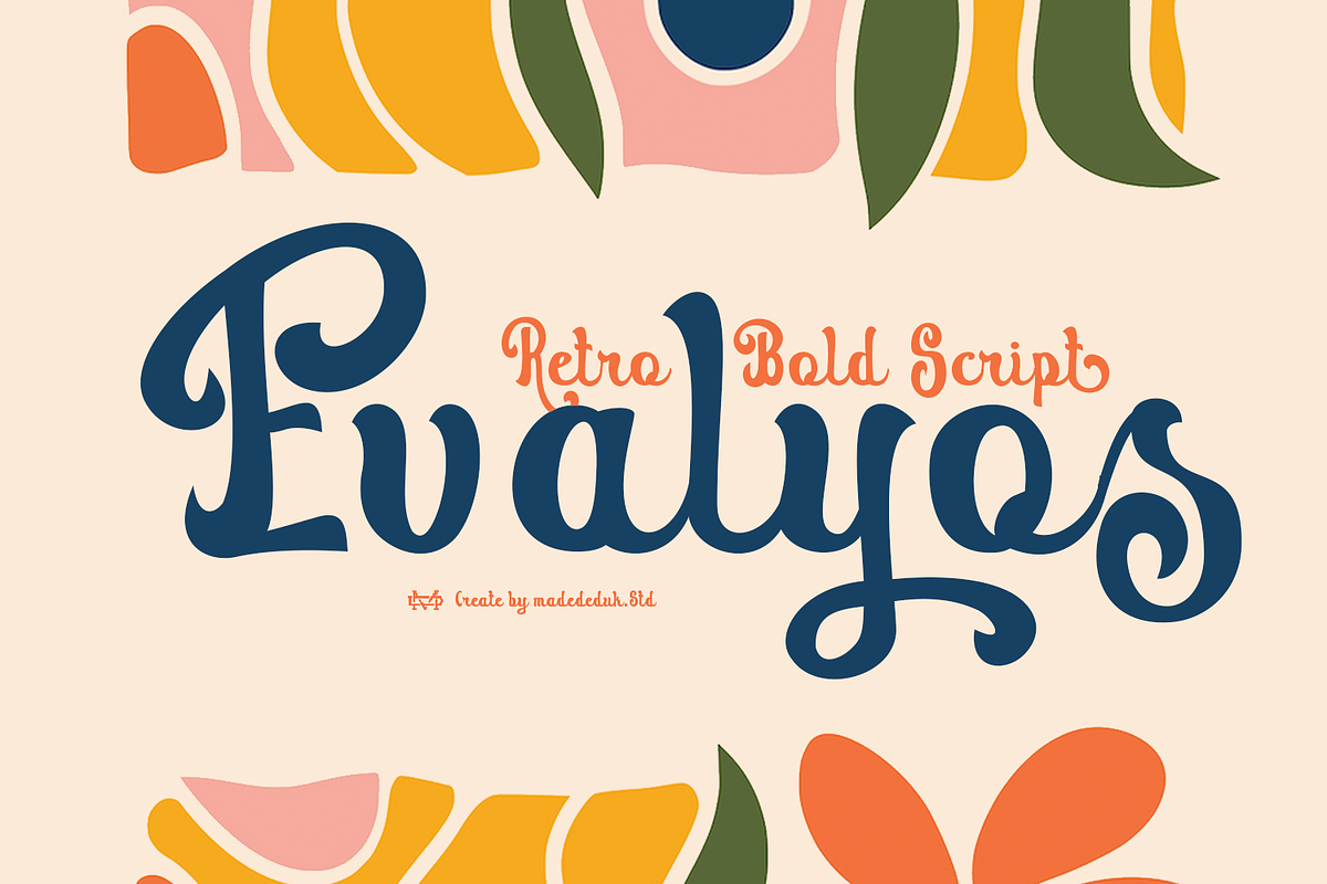 Evalyos Retro Font, a Script Font by madeDeduk (Photo 1 of 8)