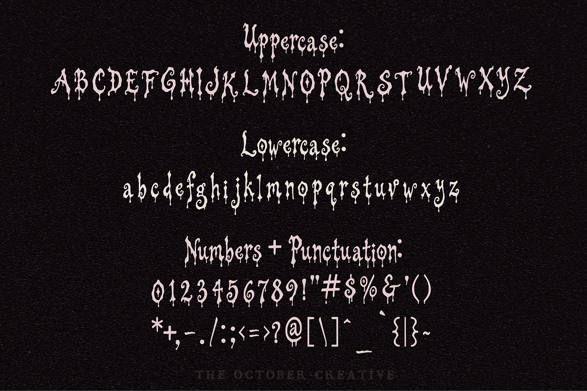 Ruinous Dripping Display Font, a Blackletter Font by The October Creative (Photo 2 of 8)