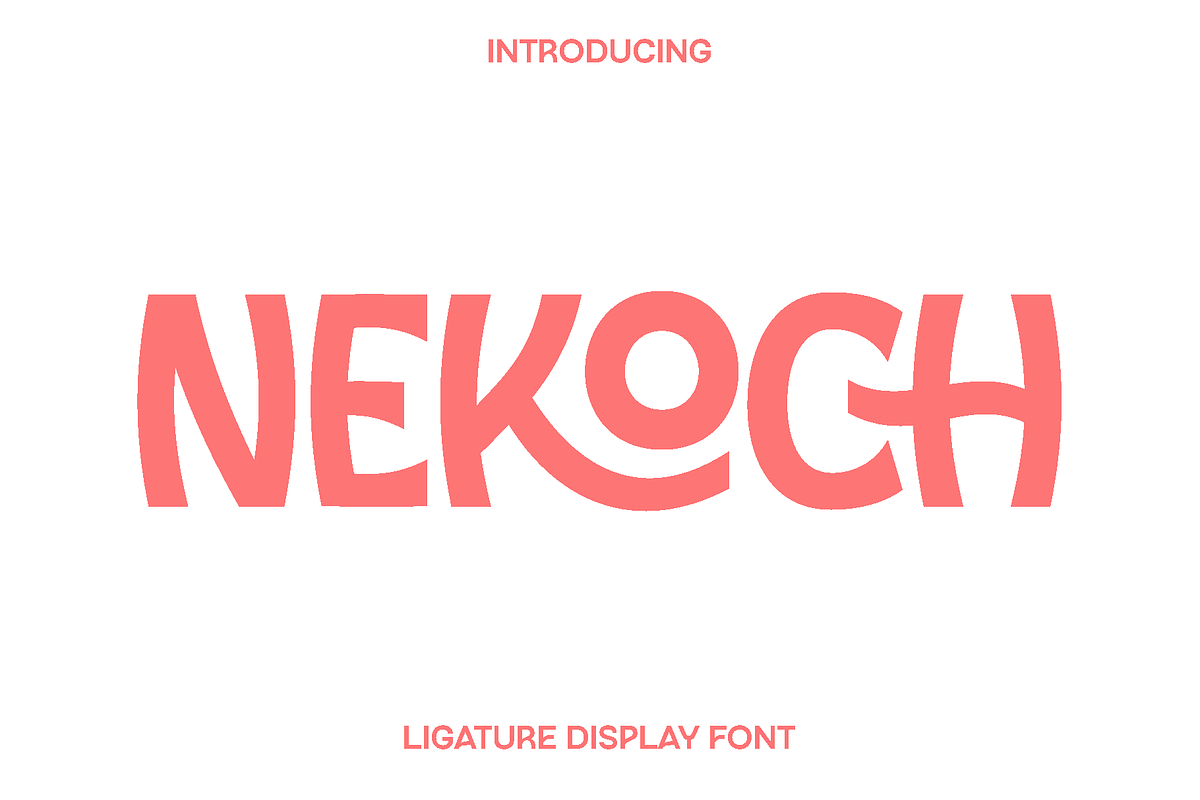 Nekoch - Ligature Display Font, a Sans Serif Font by Luna Shop (Photo 1 of 6)