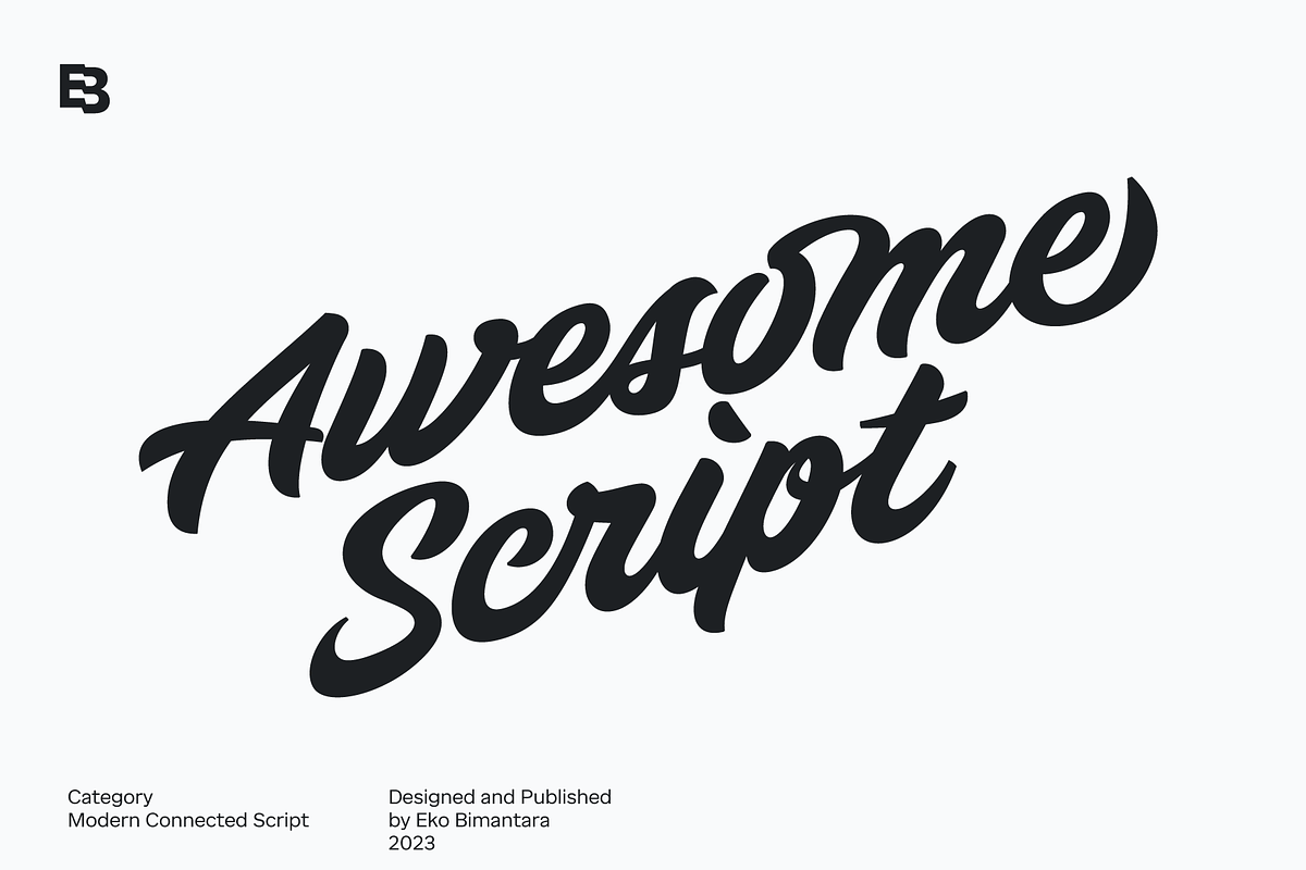 Awesome Script; Modern Script Font, a Script Font by Eko Bimantara (Photo 1 of 7)