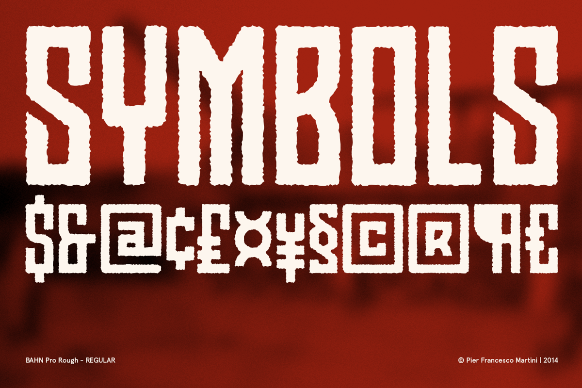 BAHN Pro Rough - REGULAR, a Sans Serif Font by MARTINI Type Designer (Photo 5 of 5)