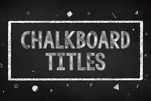 Chalkboard Titles, a Templates & Theme by VaheGrigoryan