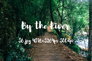 By the river