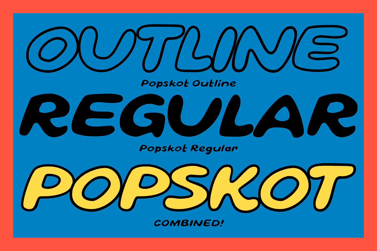 Popskot - Outline Bold Fonts, a Sans Serif Font by Konstantine Studio (Photo 5 of 8)