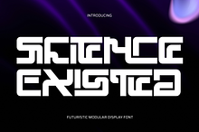 Science Existed - Futuristic Font