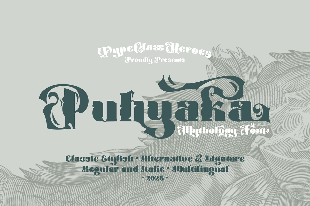 Puhyaka Mythology Font, a Blackletter Font by TypeClassHeroes (Photo 1 of 15)