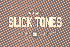 Slick Tones Halftone Textures