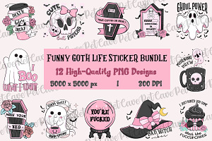 Funny Goth Life Sticker PNG Bundle, a Graphic by Pet Cave