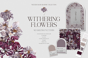 Withering Flowers. Floral Collection