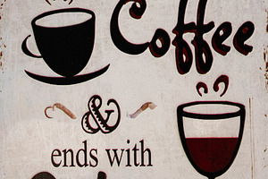 Vintage sign with humorous coffee and wine lettering, a Photo by AS photostudio