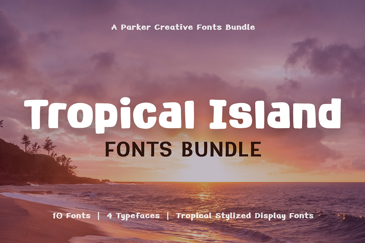 Tropical Island Vibes Fonts Bundle, a Font by Parker Creative (Photo 1 of 10)