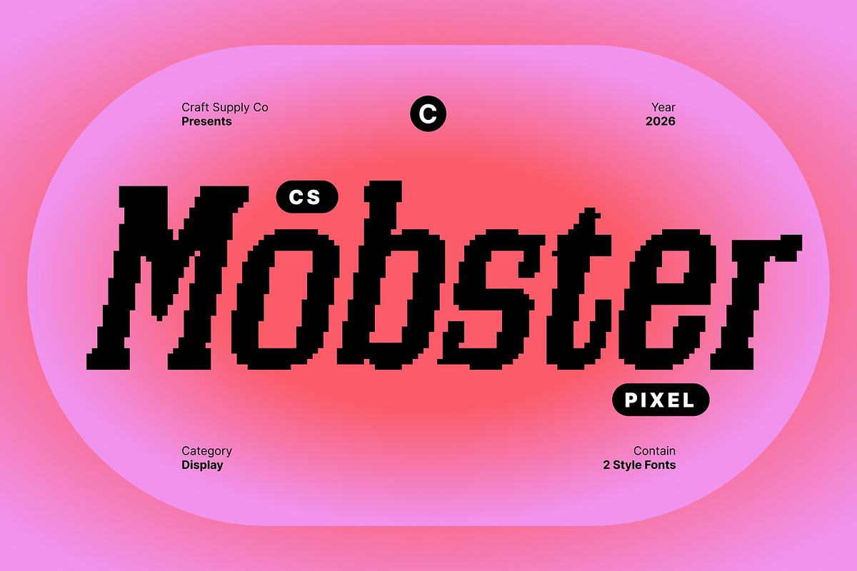 CS Mobster Pixel, a Slab Serif Font by Craft Supply Co. (Photo 1 of 8)