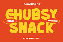 Chubsy Snack – Playful Display Font