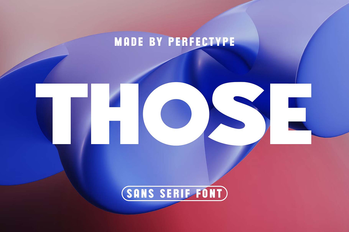 Those Modern Sans Serif Font, a Sans Serif Font by Perfectype (Photo 1 of 4)