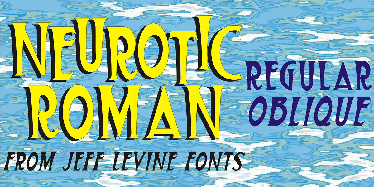 Neurotic Roman JNL, a Serif Font by Jeff Levine Fonts