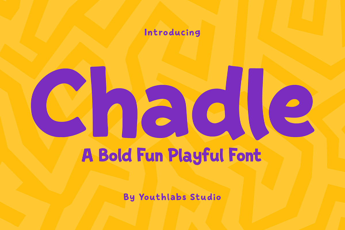 Chadle – Bold Fun Playful Font, a Sans Serif Font by Youthlabs Studio (Photo 1 of 12)