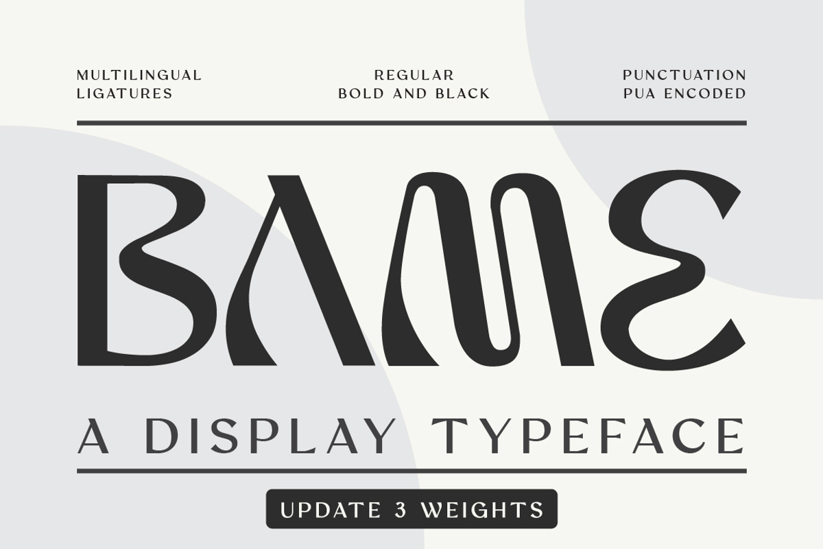BAME Display Typeface, a Sans Serif Font by Typebae (Photo 1 of 9)