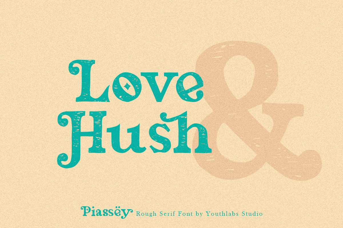 Piassey - Rough Serif Font, a Serif Font by Youthlabs Studio (Photo 7 of 12)
