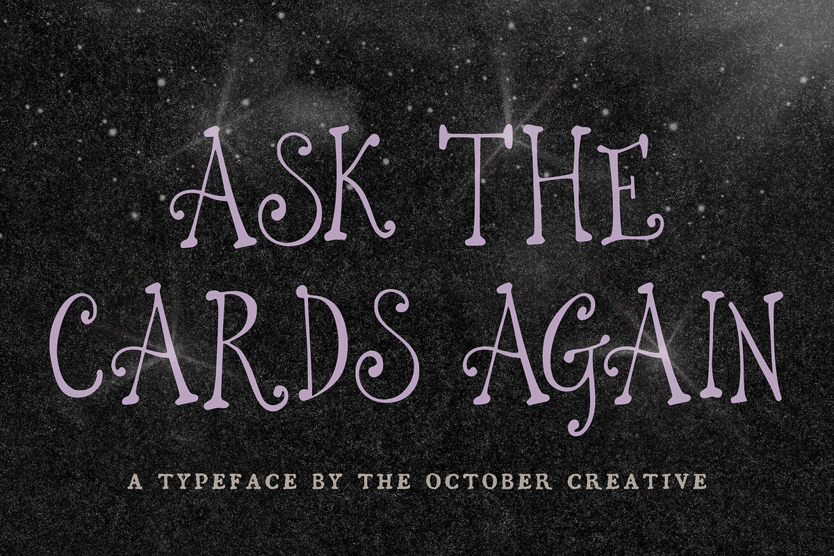 Ask the Cards Again Whimsical Serif, a Serif Font by The October Creative (Photo 1 of 8)