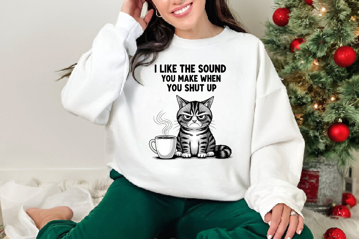 Funny Sarcastic Cat Sublimation, an Illustration by DreamArtGraphic (Photo 2 of 5)