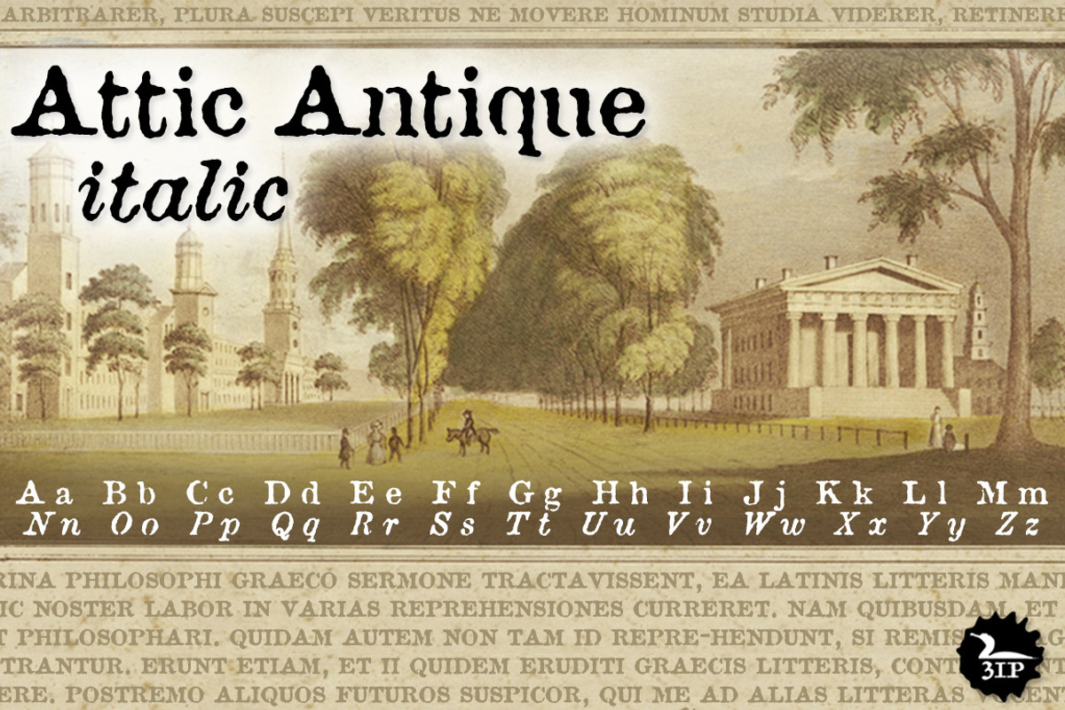 Attic Antique, a weathered serif font
