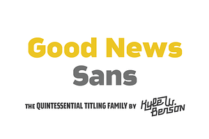 Good News Sans