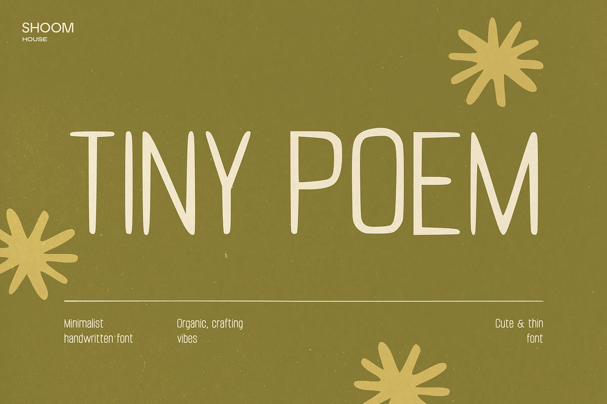 Tiny Poem - Thin & Cozy Font, a Sans Serif Font by SHOOM HOUSE (Photo 1 of 9)