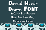 Dotted Hand-Drawn Font, a Handwritten Font by RoxyStudioCo (Thumbnail 1 of 8)