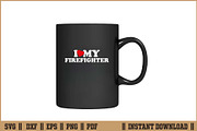 I Love My Firefighter T-Shirt SVG, an Illustration by Handy Arts Studio (Thumbnail 3 of 3)