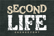 Second Life - Heavy Grunge Font
