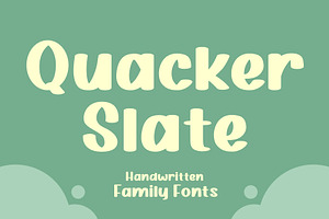 Quacker Slate Family Fonts