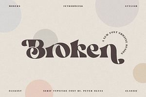 Broken - Bold Serif Font