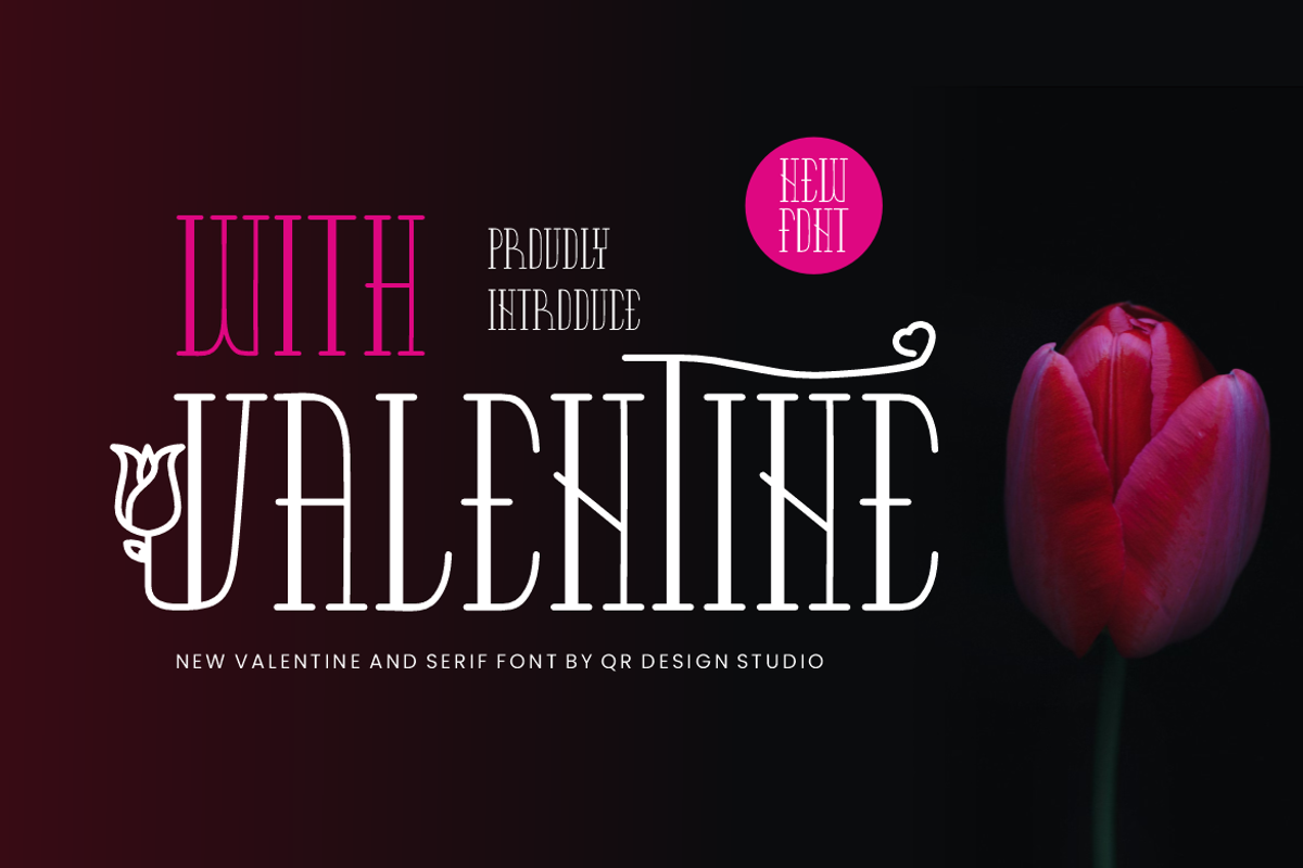 With Valentine Font, a Serif Font by QR Design Studio (Photo 1 of 7)