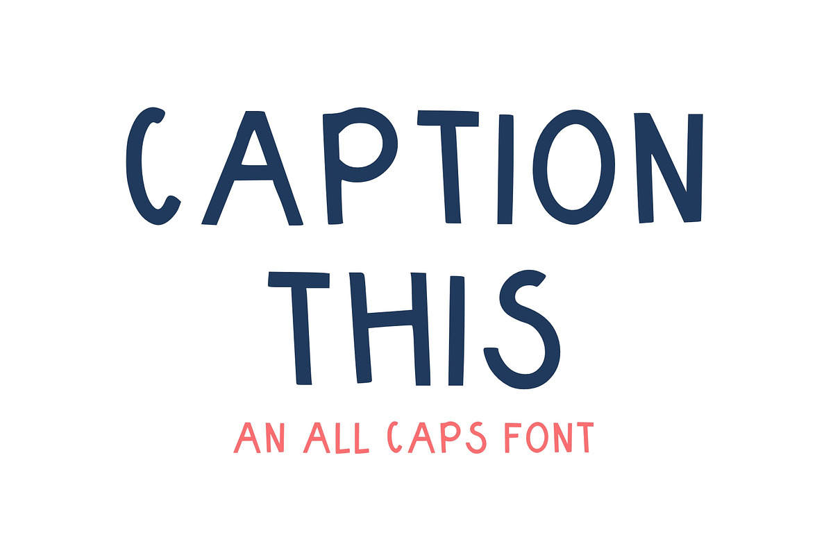 CAPTION THIS All Caps Font, a Handwritten Font by The Artful Avocado (Photo 1 of 4)